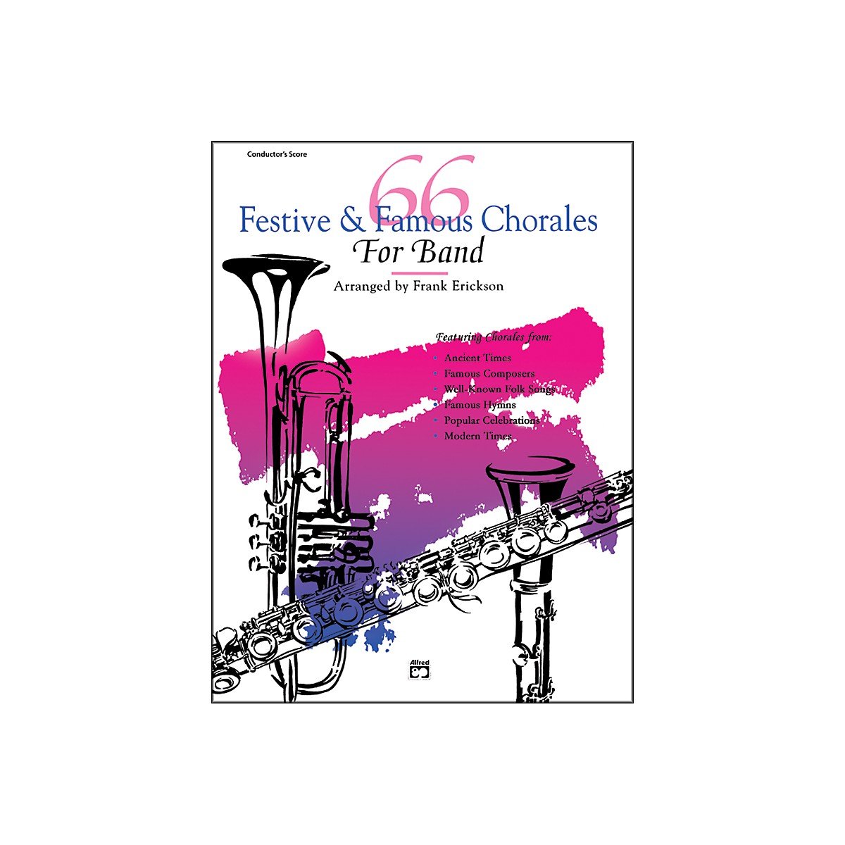 66 Festive & Famous Chorales for Band