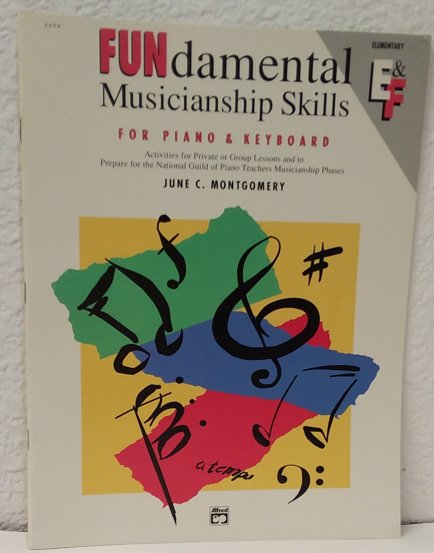 FUNdamental Musicianship Skills, Elementary Level E & F