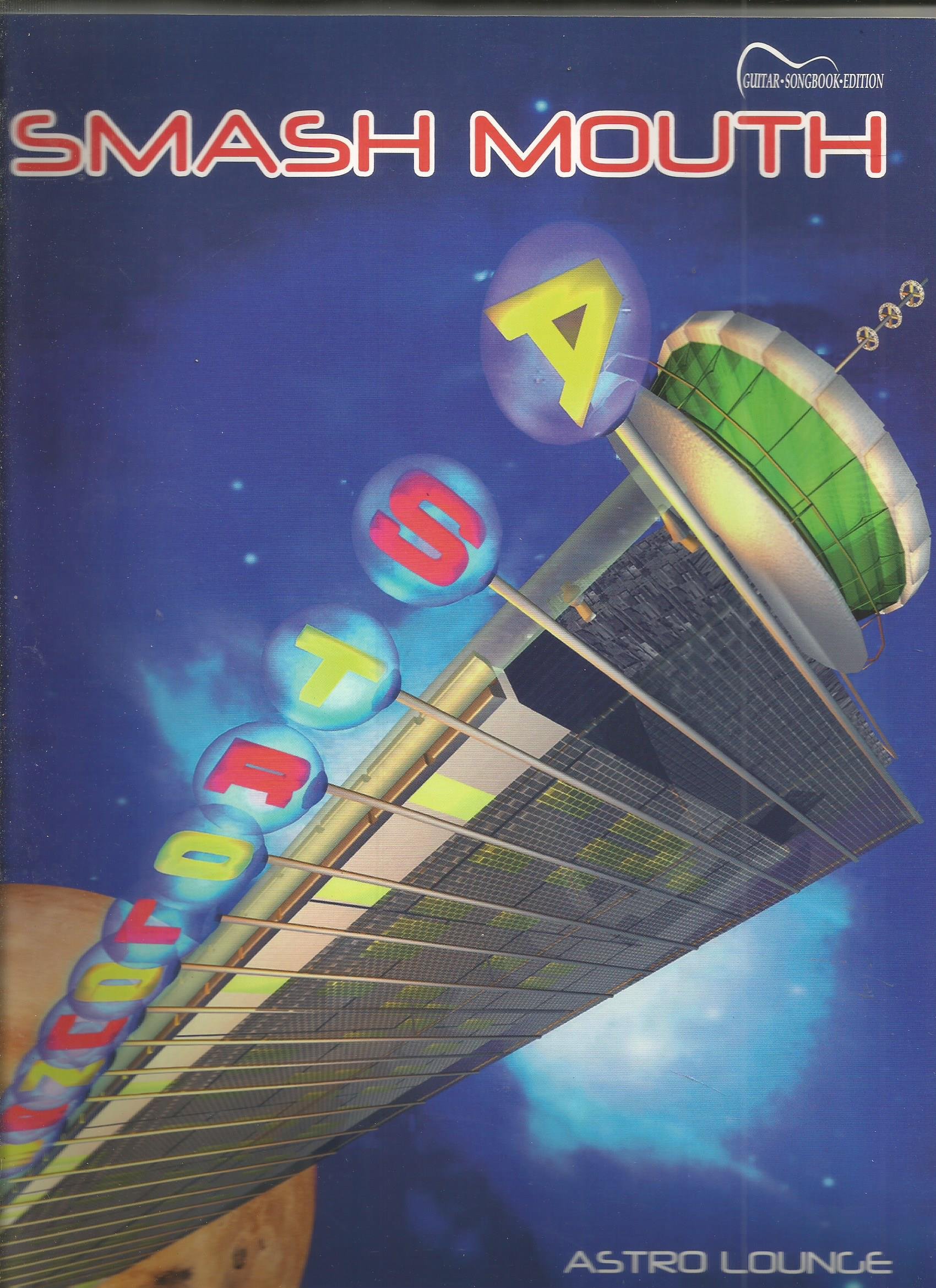 Smash Mouth: Astro Lounge