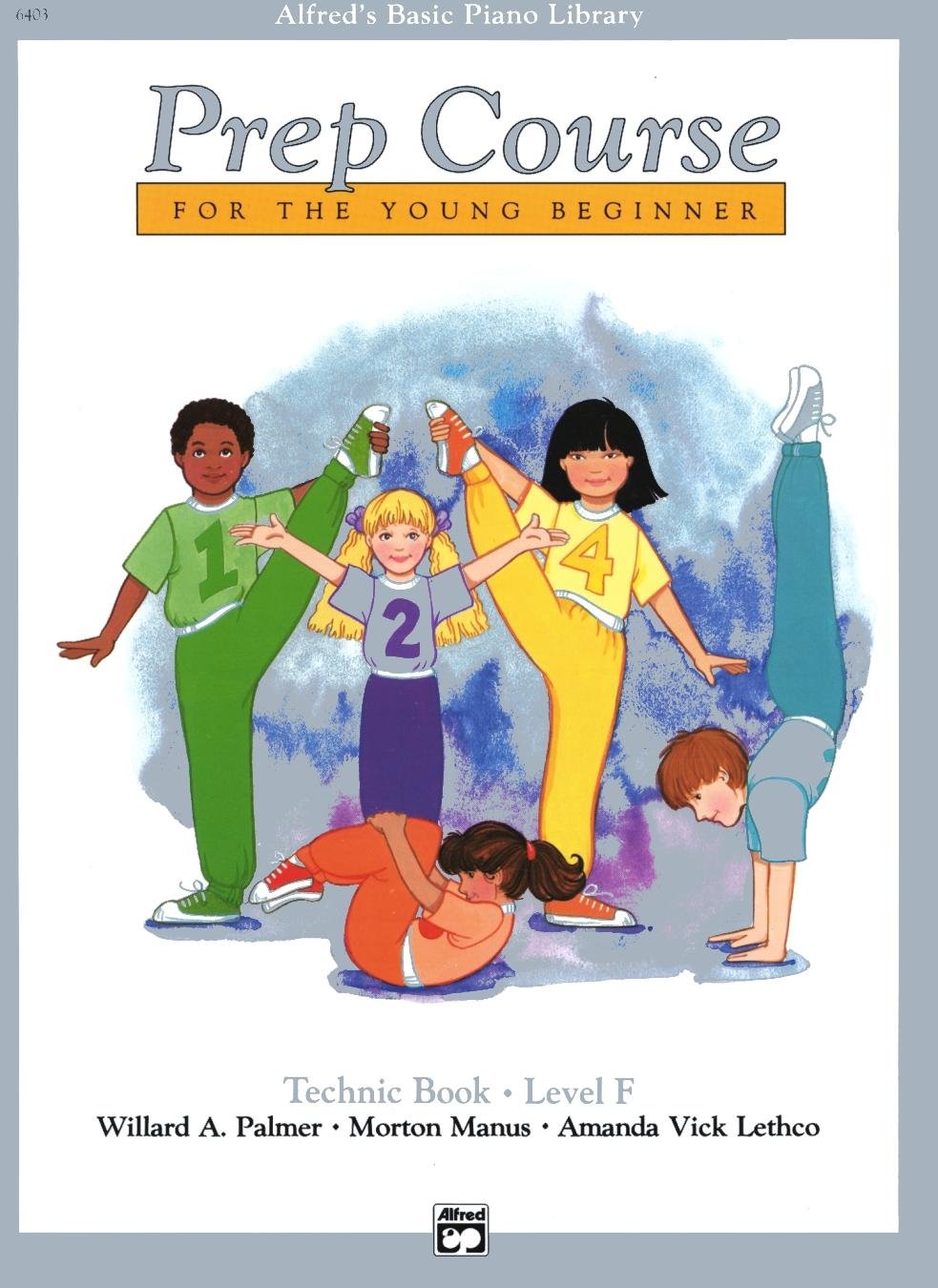 Alfred's Basic Piano Prep Course: Technic Book F
