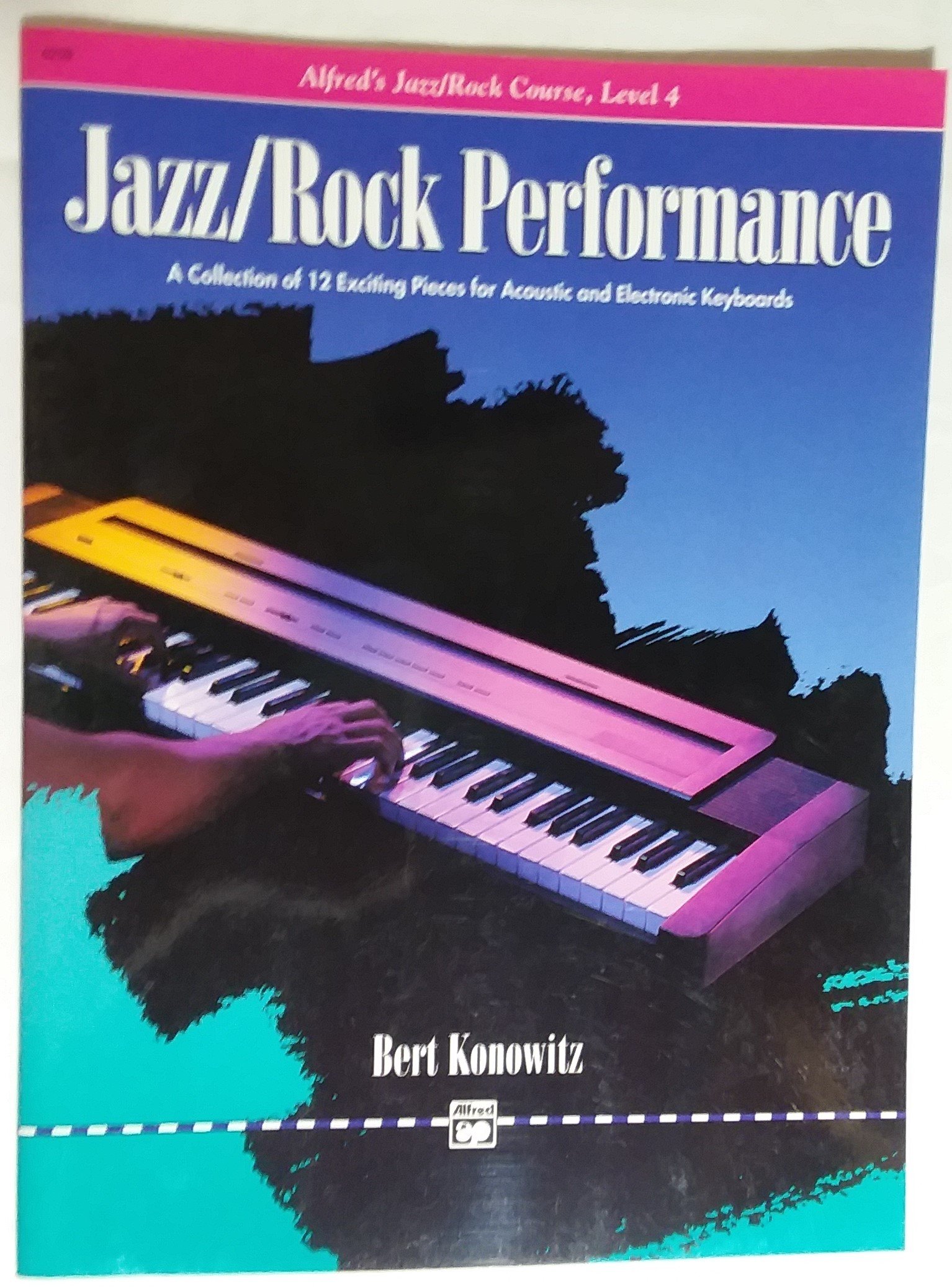 Alfred's Basic Jazz/Rock Course: Performance, Level 4
