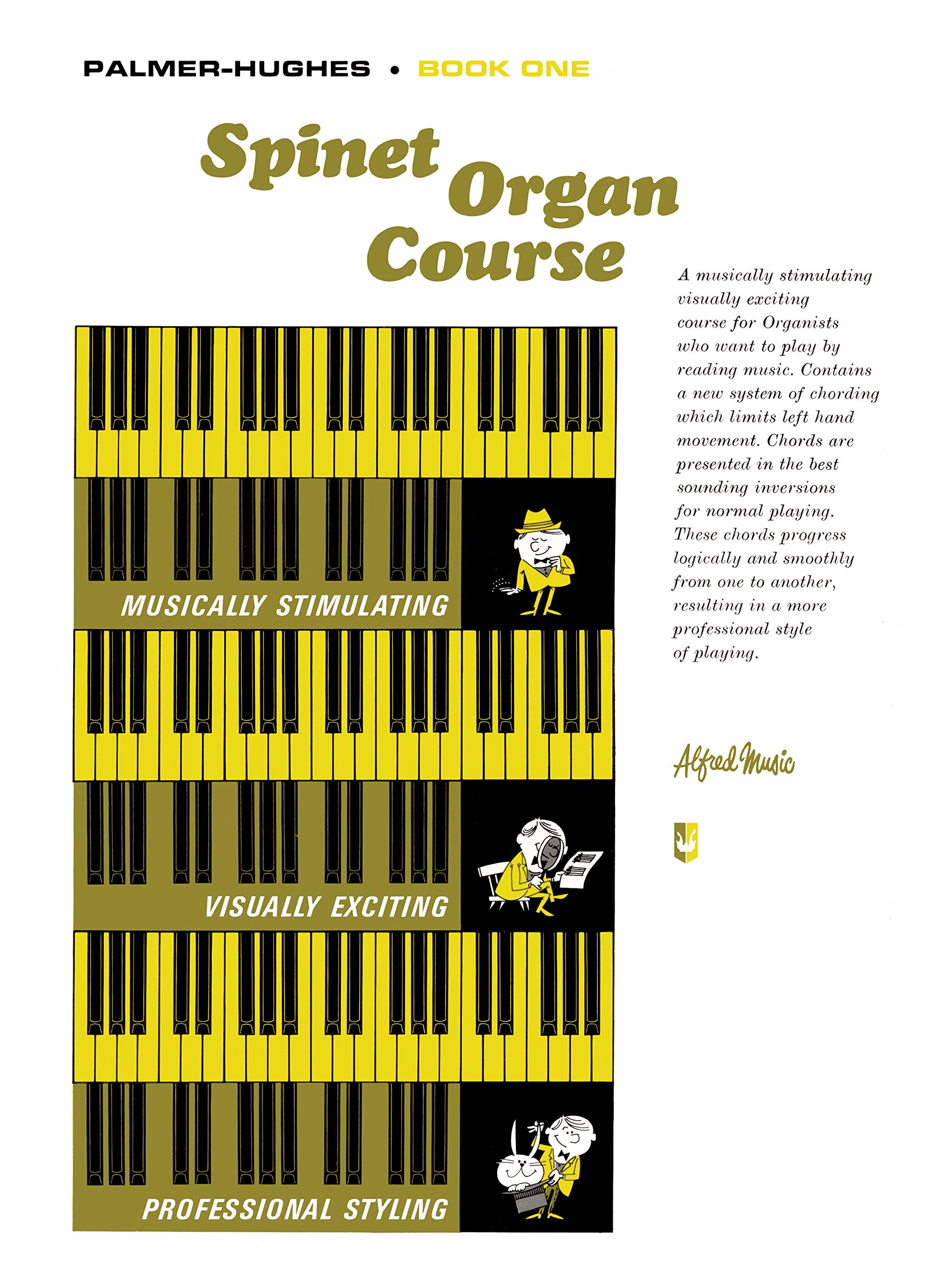 Palmer-Hughes Spinet Organ Course, Book 1