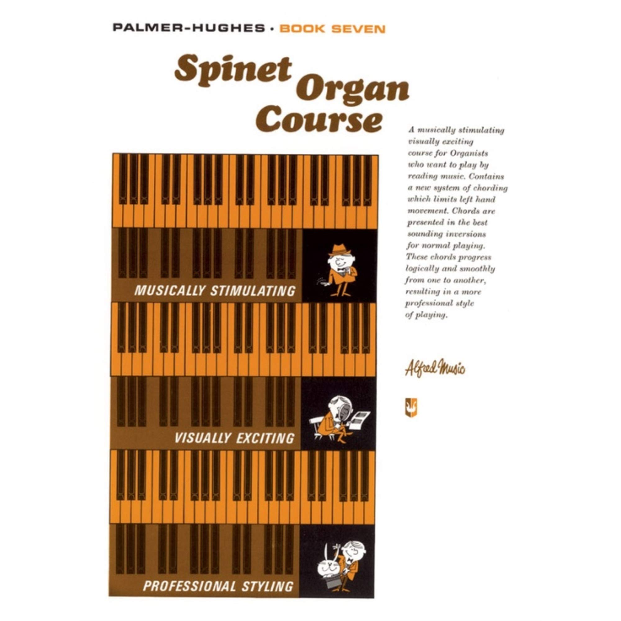 Palmer-Hughes Spinet Organ Course, Book 7