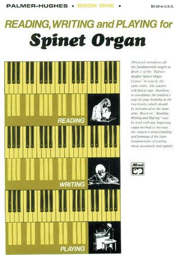 Reading, Writing, and Playing for Spinet Organ, Book 1