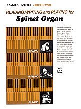 Reading, Writing, and Playing for Spinet Organ, Book 2